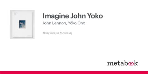 Imagine John Yoko John Lennon Yōko Ono Metabookgr