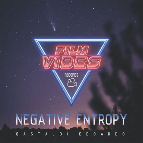 Negative Entropy Single By Edoardo Gastaldi Spotify