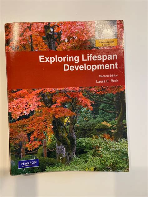 Exploring Lifespan Development By Laura E Berk Introduction To