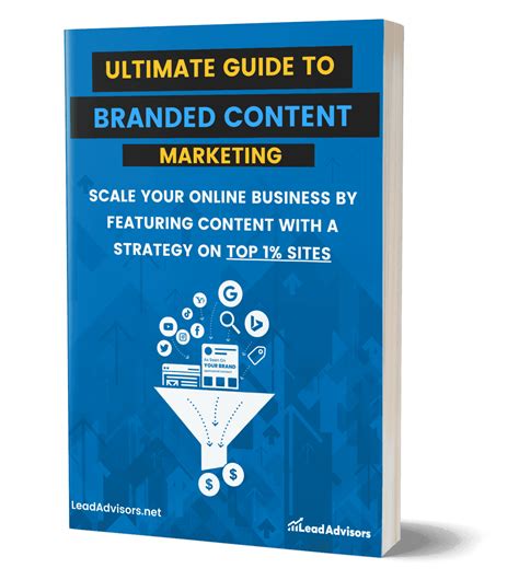 Ultimate Guide To Branded Content Marketing Leadadvisors