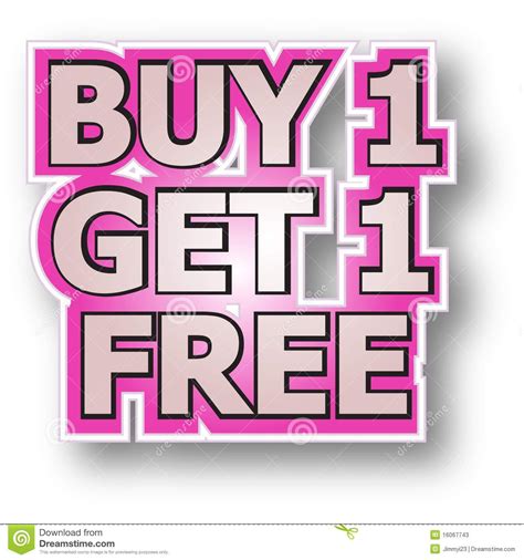 Buy 1 Get 1 Free Stock Photos Image 16067743 Buy One Get One