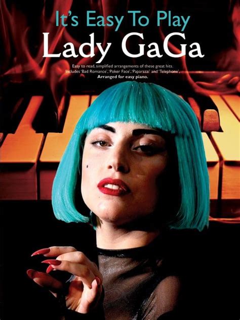 Its Easy To Play Lady Gaga Lady Gaga Partition Pop Rock