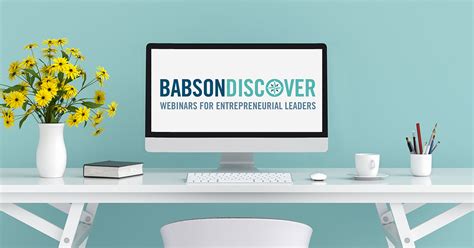 Discover With Babson Babson Thought Action