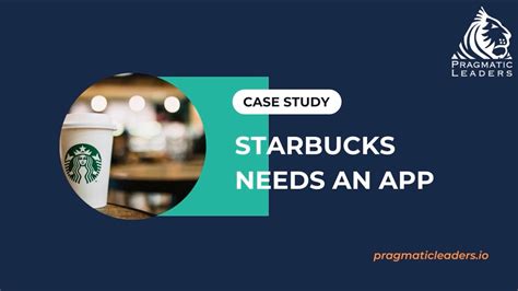 Starbucks Case Study Product Management Youtube