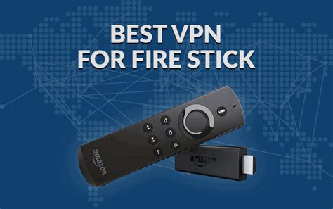 How To Install Best Vpn For Firestick Web Safety Tips