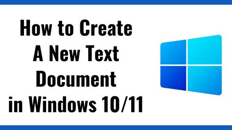 How To Create A New Text Document In Windows 11 Youtube