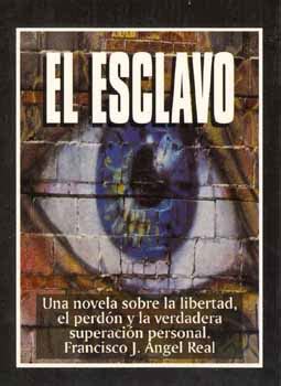 Libro el esclavo para descargar gratis y muchos más. DESCARGAR LIBROS (PDF, EPUBS) : EL ESCLAVO-FRANCISCO J ...
