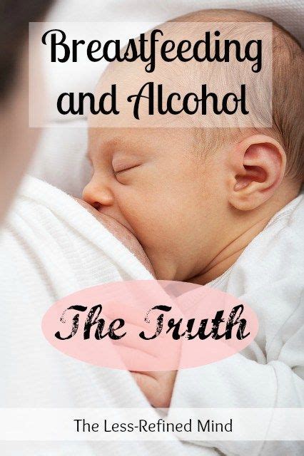 Breastfeeding And Alcohol Calculator The Facts You Need To Know Alcohol Breastfeeding