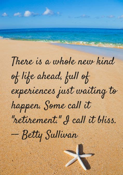 8 Retirement Quotes Inspirational Ideas In 2021 Retirement Quotes