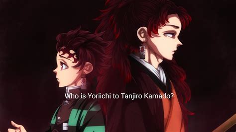What Relationship Does Yoriichi Have With Tanjiro Kamado Explanation