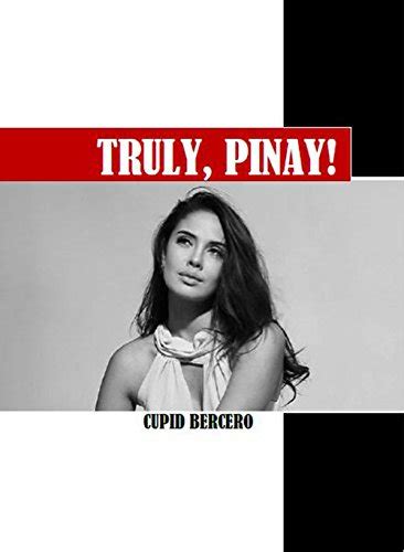 Truly Pinay Complete Guide To A Filipinas Heart Mind And Soul Getting To Know Dating And