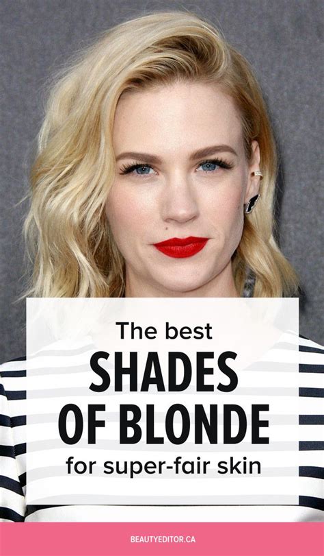 The Best Shades Of Blonde For Fair Skin According To Celebrity Hairstylist Bill Angst Blonde