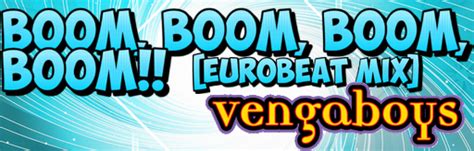 Boom Boom Boom Boom Eurobeat Mix Dance Dance Revolution