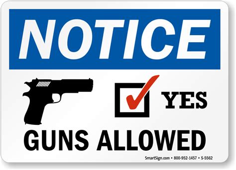 Guns Allowed Notice Sign Firearms Signs Fast Shipping Sku S 5562