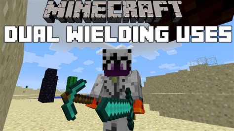 Minecraft 10 Dual Wielding Tricks Tips And Uses Youtube