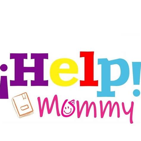 Help Mommy
