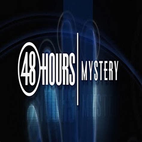 48 Hours Mystery Youtube