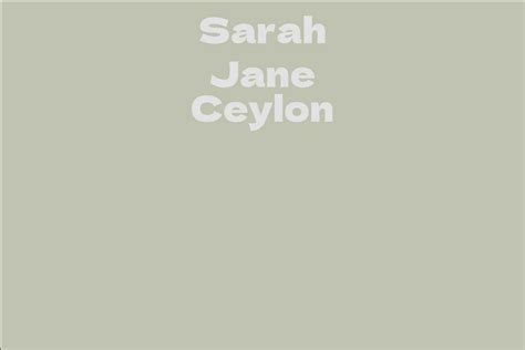 Sarah Jane Ceylon Facts Bio Career Net Worth Aidwiki