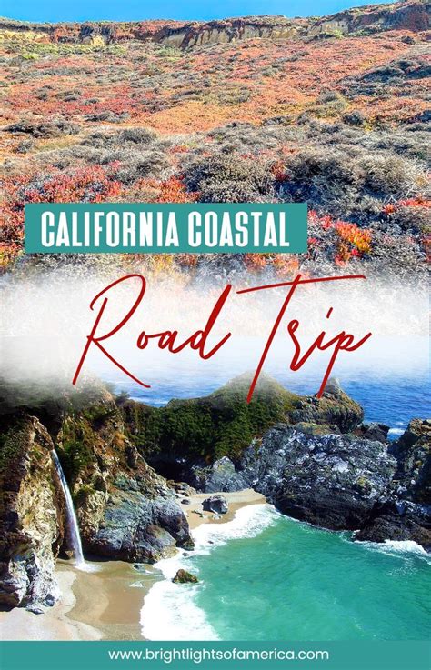 California Coast Road Trip Itinerary California Coast Road Trip California Travel Road Trips