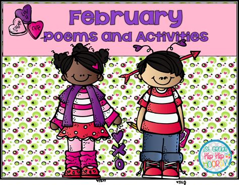 1st Grade Hip Hip Hooray February Poems And Activities