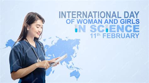 Premium Photo International Day Of Women And Girls In Science