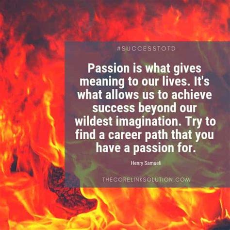 Passion In Your Career Success Thought Of The Day 102518