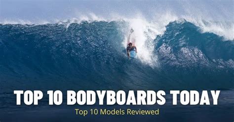 Top 10 Best Bodyboards 2024 Reviews