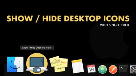 How To Show Or Hide Desktop Icons On Mac Quickly With Just One Click