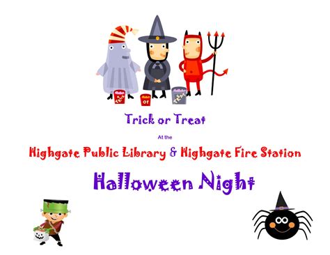 Trick Or Treat Hours Highgate Library And Community Center