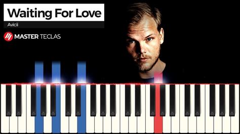 Waiting For Love Avicii Piano Tutorial Youtube