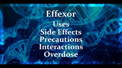 effexor xr uses side effects and more youtube