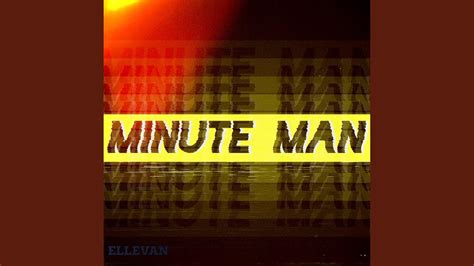 Minute Man Youtube