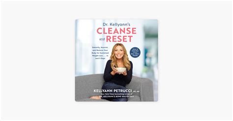 ‎dr Kellyanns Cleanse And Reset Detoxify Nourish And Restore Your