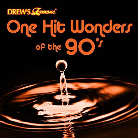 ‎drew s famous one hit wonders of the 90 s album by the hit crew apple music