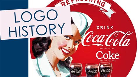 Coca Cola Logo Symbol History And Evolution Youtube