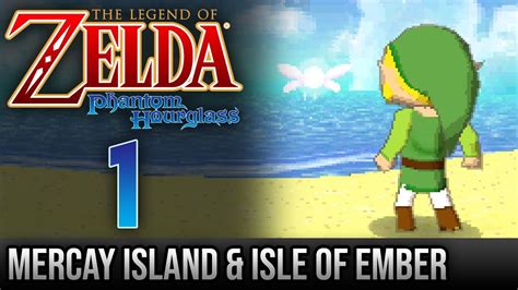 Legend Of Zelda Phantom Hourglass Walkthrough 1 Mercay Island And Isle Of