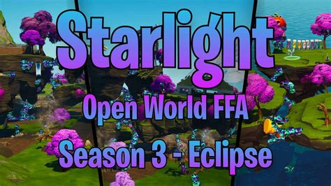 Starlight Season 3 Eclipse Fortnite Creative Map Code Dropnite