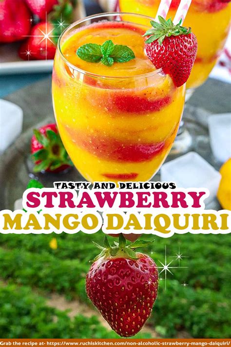 Non Alcoholic Strawberry Mango Daiquiri Ruchiskitchen