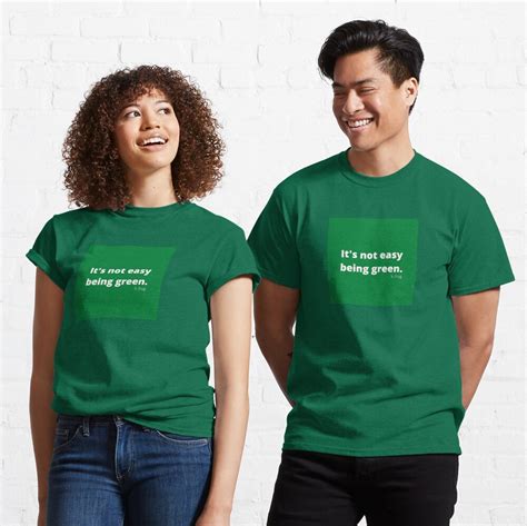Its Not Easy Being Green T Shirt By Captainthomas Redbubble