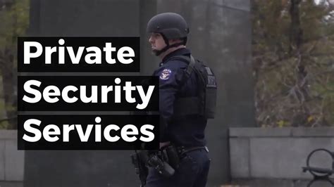Private Security Services Youtube