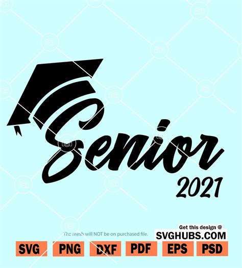 Senior 2021 Svg File Senior Class Of 2021 Svg