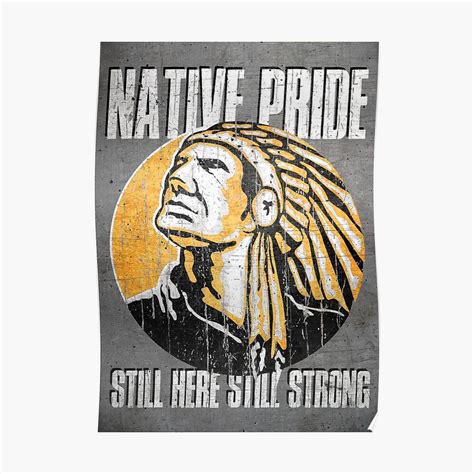 American Native Indian Native Pride Poster By Mdam Redbubble