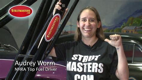 Nhra Top Fuel Driver Audrey Worm For Strutmasters Youtube