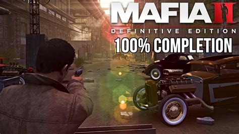 Mafia 2 Definitive Edition Full Walkthrough 100 Completion Mafia