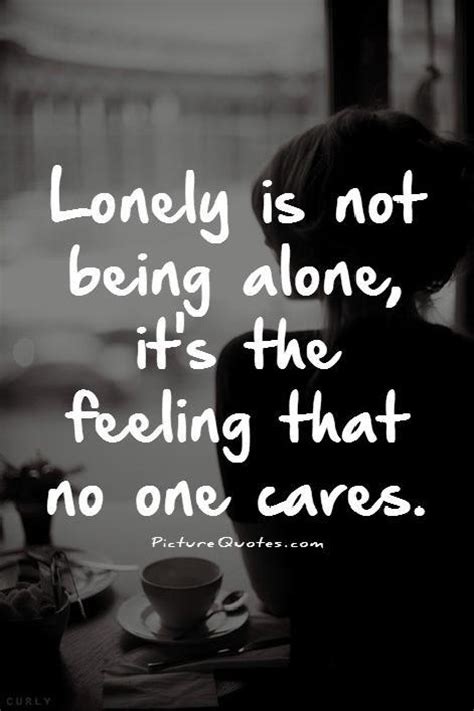 Lonely Quotes Lonely Sayings Lonely Picture Quotes