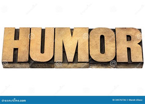 Humor Word In Wood Type Stock Photo Image Of Block Grain 34576736