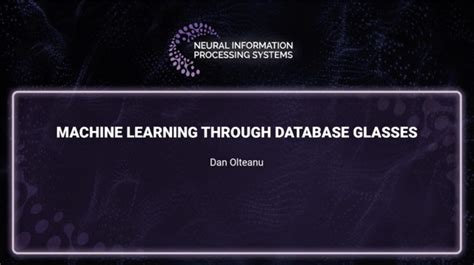 Machine Learning Through Database Glasses Neurips 2021 Relationalai