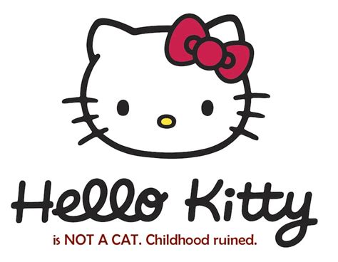 Hello Kitty Is Not A Cat And Sanrio Has Ruined Childhood Awesomely Luvvie