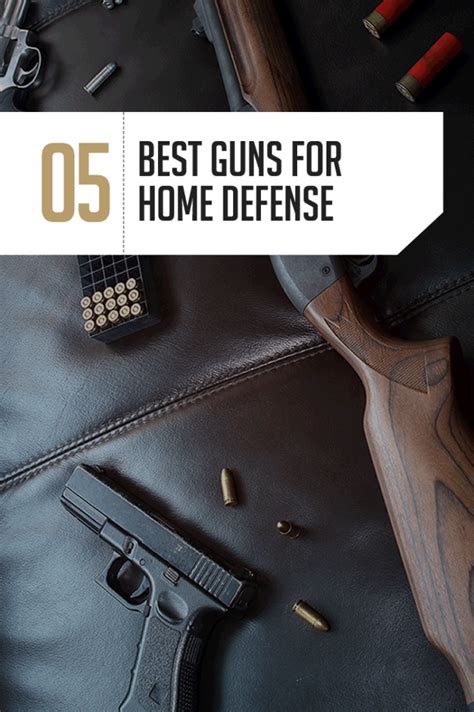 Home Defense Gun The 5 Best Home Defense Guns Gun Carrier