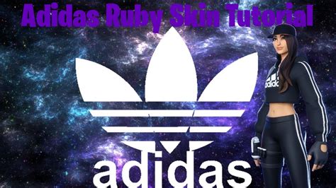 Ruby Adidas Skin Tutorial Fortnite Hxd Youtube